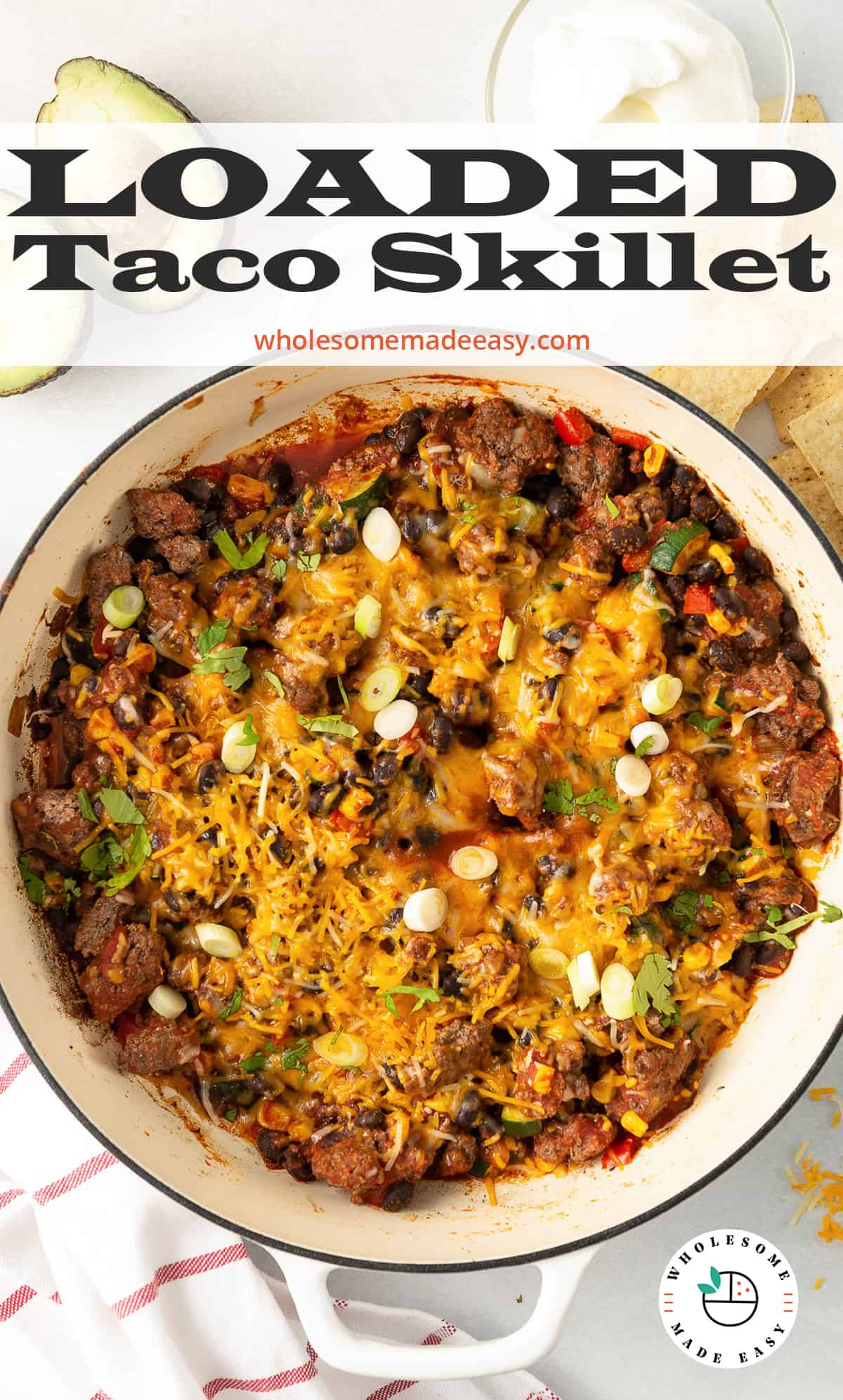 Loaded Taco Skillet in a white skillet with text overlay.