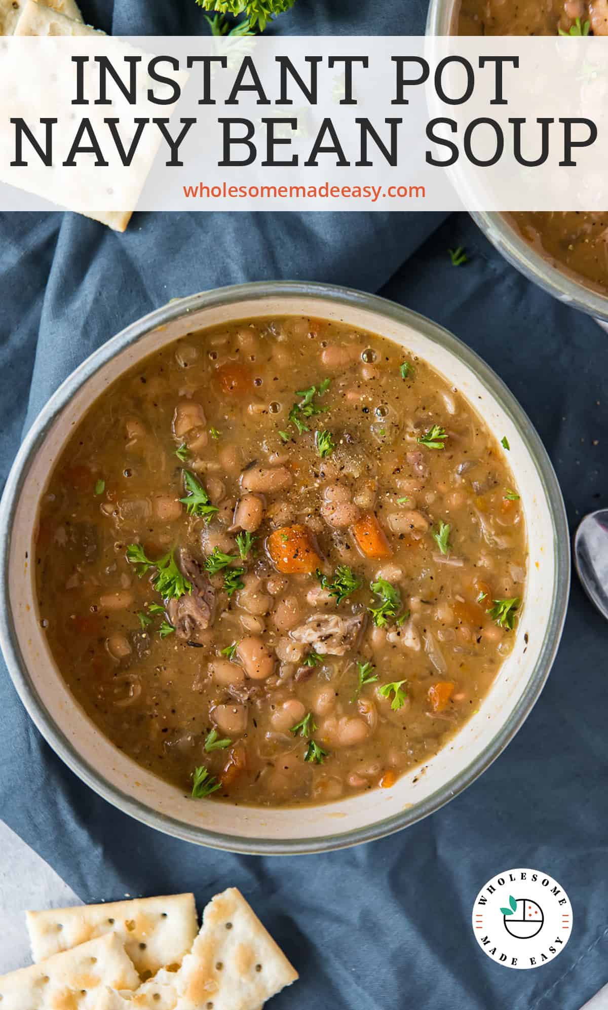 A bowl of Instant Pot Navy Bean Soup with Saltines and text overlay.