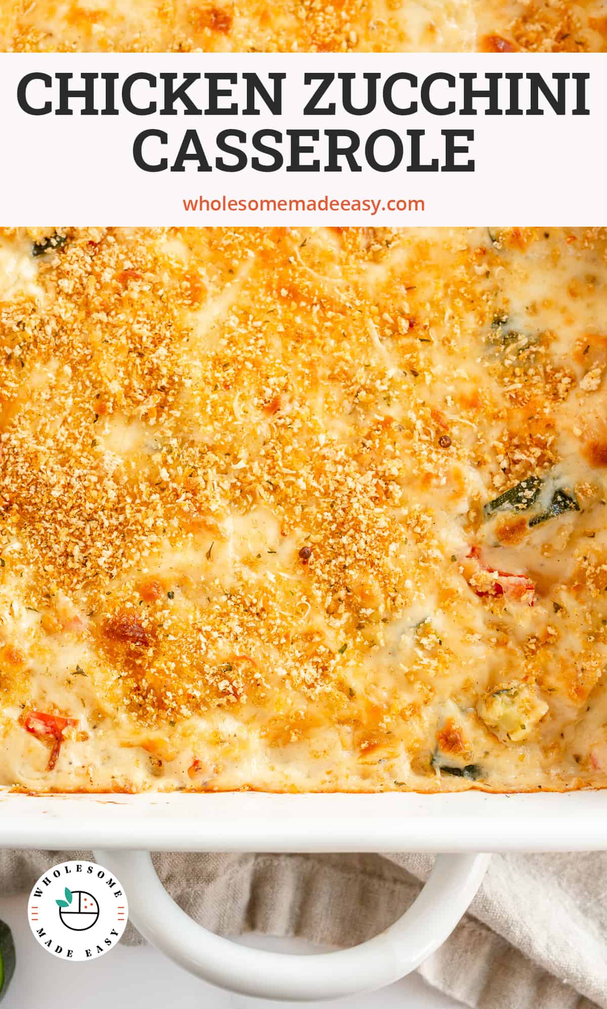 A closeup of Chicken Zucchini Casserole with overlay text.
