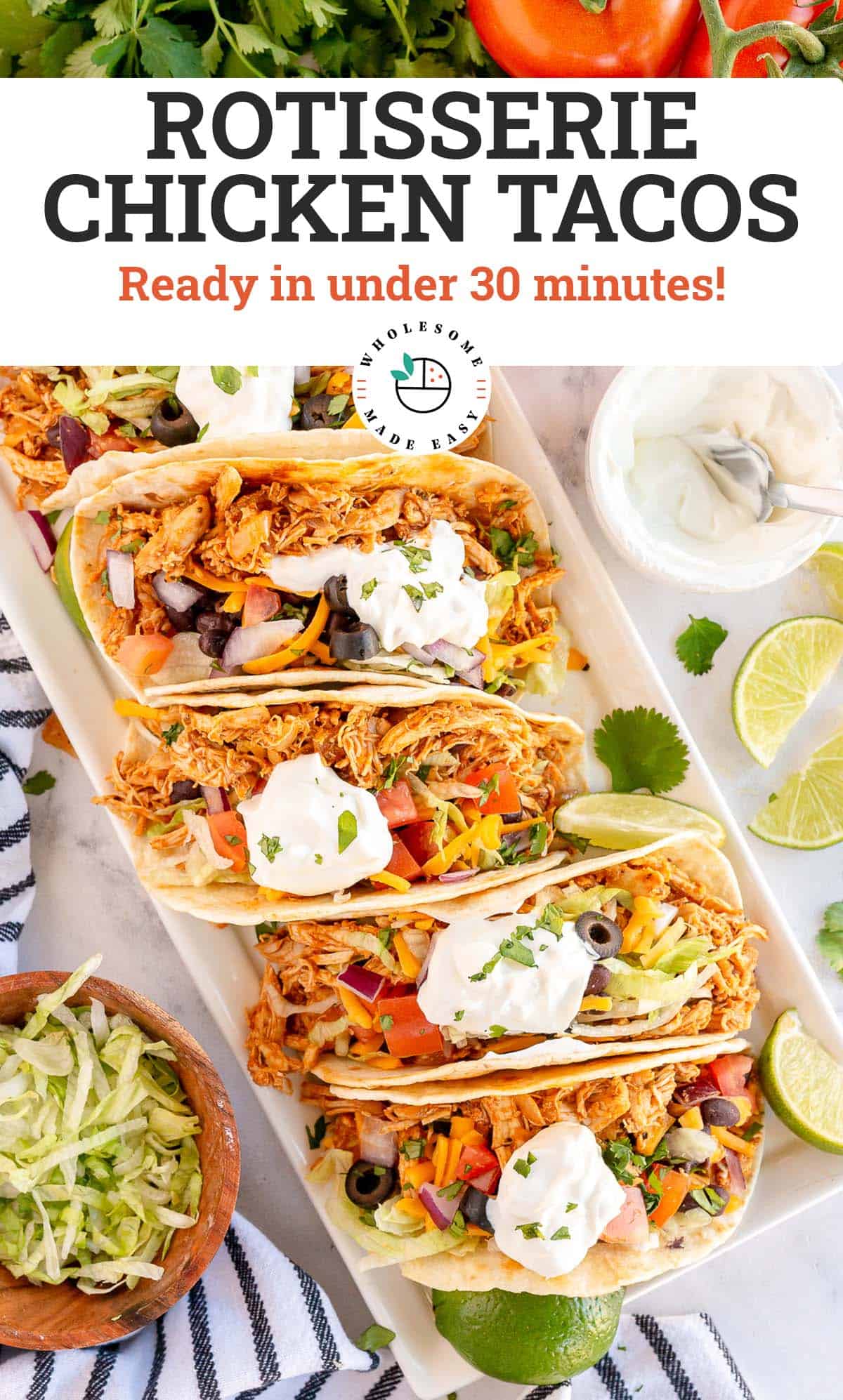 An over the top shot of Rotisserie Chicken Tacos on a white platter with overlay text.