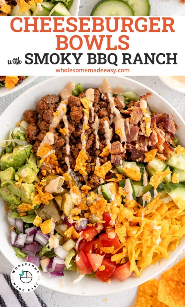 A top down shot of a Cheeseburger Bowl with BBQ Ranch Dressing with text.
