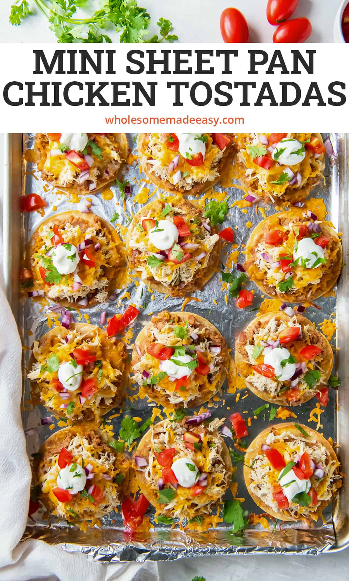 Mini chicken tostadas on a foil lined sheet pan with text.